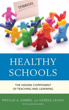 Healthy Schools - Gimbel, Phyllis A.; Leana, Lenesa