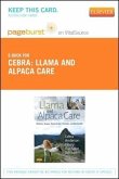 Llama and Alpaca Care - Elsevier eBook on Vitalsource (Retail Access Card): Medicine, Surgery, Reproduction, Nutrition, and Herd Health