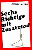 Sechs Richtige mit Zusatztod (eBook, ePUB)