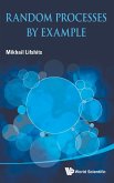RANDOM PROCESSES BY EXAMPLE RANDOM PROCESSES BY EXAMPLE