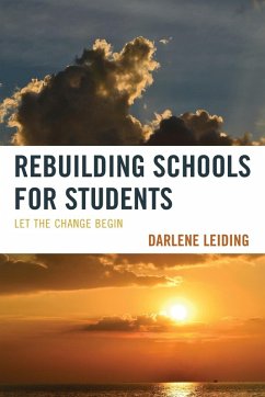 Rebuilding Schools for Students - Leiding, Darlene