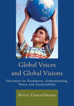 Global Voices and Global Visions - Gunzelmann, Betsy