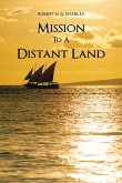 Mission to a Distant Land