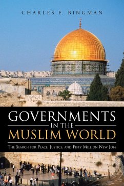 Governments in the Muslim World - Bingman, Charles F.