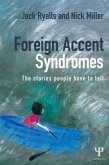 Foreign Accent Syndromes
