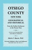 Otsego County New York Geographical and Historical