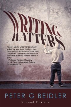 Writing Matters - Beidler, Peter G.