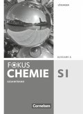 Fokus Chemie - Neubearbeitung - Gymnasium - Ausgabe A - Gesamtband / Fokus Chemie, Gymnasium Ausgabe A, Neubearbeitung 2015