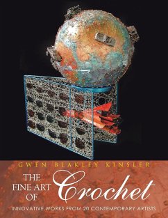 The Fine Art of Crochet - Kinsler, Gwen Blakley; Blakley Kinsler, Gwen