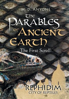 The Parables of Ancient Earth - Anyone, H. D.