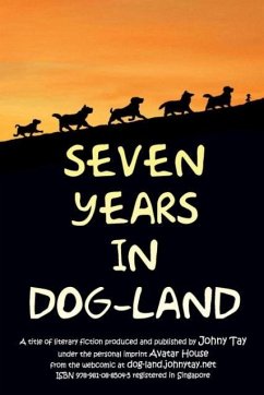 Seven Years in Dog-Land - Tay, Johny