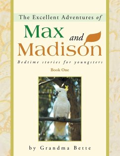 The Excellent Adventures of Max and Madison - Grandma Bette