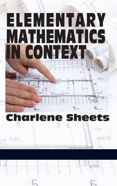 Elementary Mathematics in Context (Hc) - Sheets, Charlene