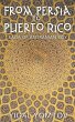 From Persia to Puerto Rico - Bild 1