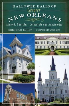 Hallowed Halls of Greater New Orleans - Burst, Deborah