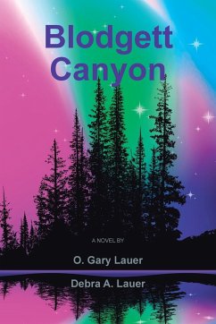 Blodgett Canyon - Lauer, O. Gary; Lauer, Debra A.