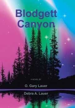 Blodgett Canyon - Lauer, O. Gary; Lauer, Debra A.