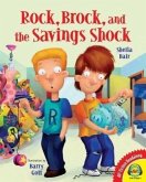 Rock, Brock, and the Savings Shock