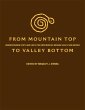 From Mountain Top to Valley Bottom:... - Bild 1