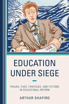 Education Under Siege - Shapiro, Arthur