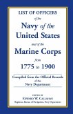 List of Officers of the Navy of the United States and of the Marine Corps from 1775-1900