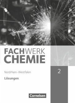 Fachwerk Chemie - Nordrhein-Westfalen 2013 - Band 2: 9./10. Schuljahr / Fachwerk Chemie, Ausgabe Nordrhein-Westfalen Bd.2 - Schink, Juliane;Freiling-Fischer, Elke;Lang, Manfred
