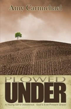 Plowed Under - CARMICHAEL, AMY