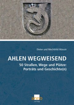 Ahlen wegweisend - Massin, Mechthild;Massin, Dieter