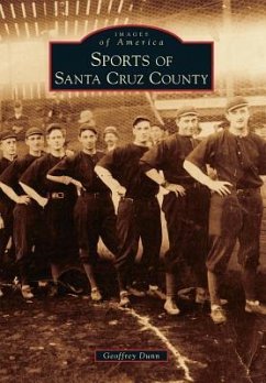 Sports of Santa Cruz County - Dunn, Geoffrey