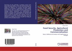 Food Security, Agricultural Production and Commercialization