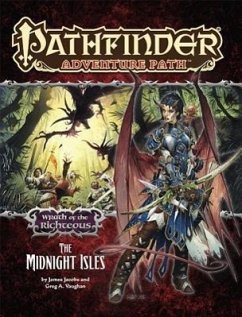 Pathfinder Adventure Path: Wrath of the Righteous Part 4 - The Midnight Isles - Vaughan, Greg A; Jacobs, James