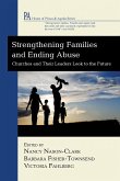 Strengthening Families and Ending Abuse