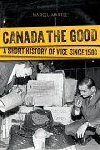 Canada the Good Canada the Good