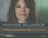 A More Conscious Life Workshop