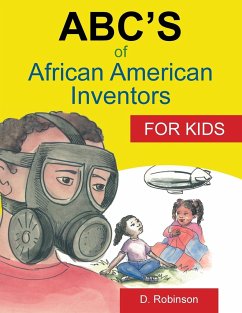 ABC's of African American Inventors - Robinson, D.