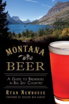 Montana Beer - Newhouse, Ryan