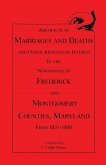 Abstracts of Marriages and Deaths ... in the Newspapers of Frederick and Montgomery Counties, Maryland, 1831-1840