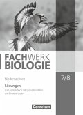 Fachwerk Biologie - Niedersachsen - 7./8. Schuljahr / Fachwerk Biologie, Ausgabe Niedersachsen