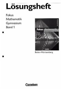 5. Schuljahr, Lösungen zum Schülerbuch / Fokus Mathematik, Gymnasium Baden-Württemberg 1 - Esper, Norbert