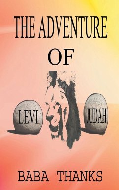 The Adventure of Levi and Judah - Baba Thanks
