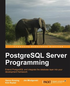 PostgreSQL Server Programming - Krosing, H.; Krosing, Hannu; Roybal, Kirk