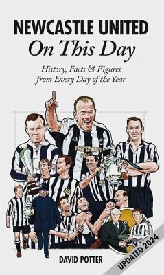 Newcastle United on This Day - Potter, David