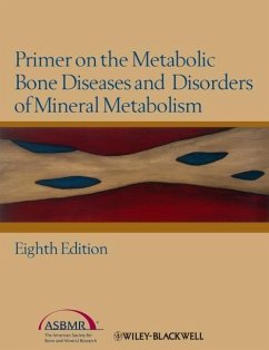 Primer on the Metabolic Bone Diseases and Disorders of Mineral Metabolism (eBook, ePUB)