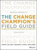 The Change Champion's Field Guide (eBook, PDF)