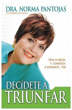 Decídete a Triunfar - Pantojas, Norma