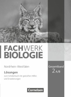 Fachwerk Biologie - Nordrhein-Westfalen 2013 - Gesamtband 2 A/B / FachWerk Biologie, Realschule Nordrhein-Westfalen Volume 2, Tl.A/B - Pondorf, Peter;Stelzig, Ingmar;Zitzmann, Josef Johannes