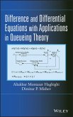 Difference and Differential Equations with Applications in Queueing Theory (eBook, ePUB)