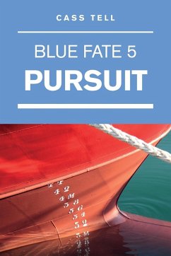 Pursuit (Blue Fate 5) - Tell, Cass