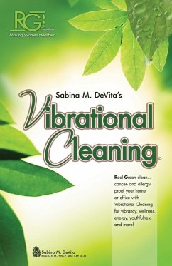 Vibrational Cleaning - DeVita, Dr. Sabina