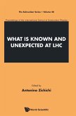 WHAT IS KNOWN AND UNEXPECTED AT LHC